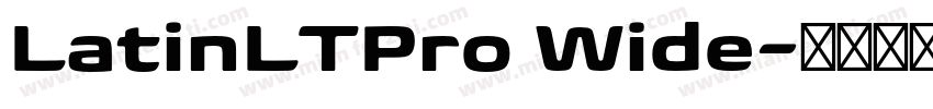 LatinLTPro Wide字体转换